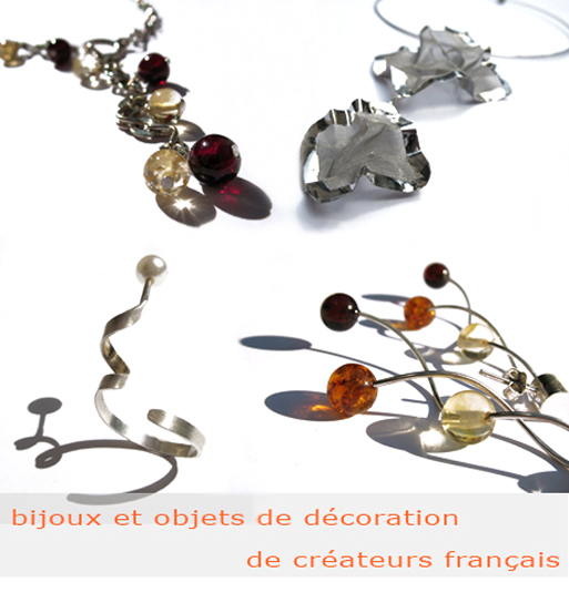 Bijoux et objets de décoration de créateurs français